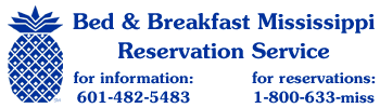Mississippi Bed and Breakfast Reservation Service